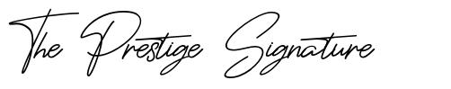 The Prestige Signature font