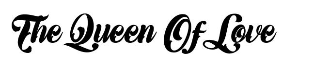 The Queen Of Love font
