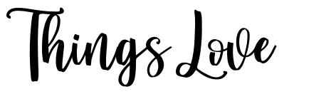 Things Love font