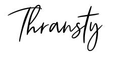 Thransty font