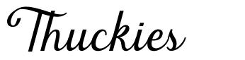 Thuckies font