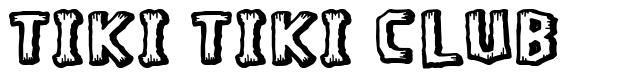 Tiki Tiki Club font