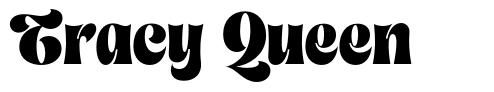Tracy Queen font