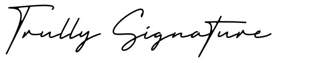 Trully Signature font