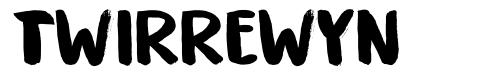 Twirrewyn 字形