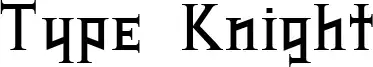 Type Knight