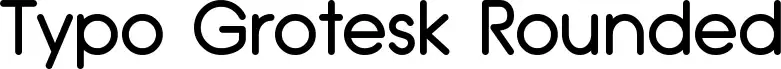 Typo Grotesk Rounded