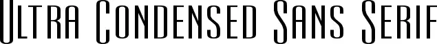 Ultra Condensed Sans Serif