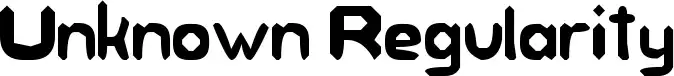 Unknown Regularity