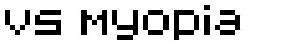 V5 Myopia font