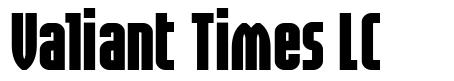 Valiant Times LC font
