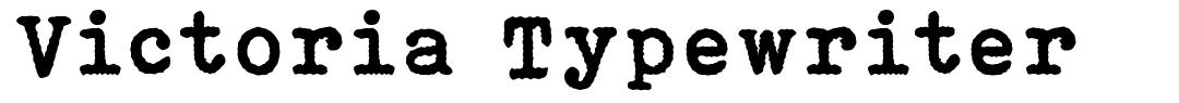 Victoria Typewriter font