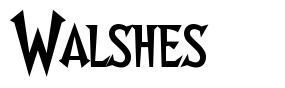Walshes font