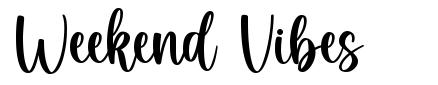 Weekend Vibes font