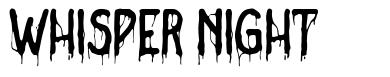 Whisper Night font