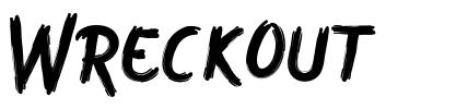 Wreckout schriftart