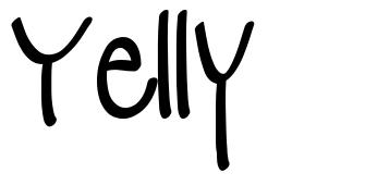 Yelly font