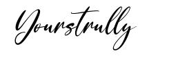 Yourstrully font