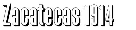 Zacatecas 1914 字形